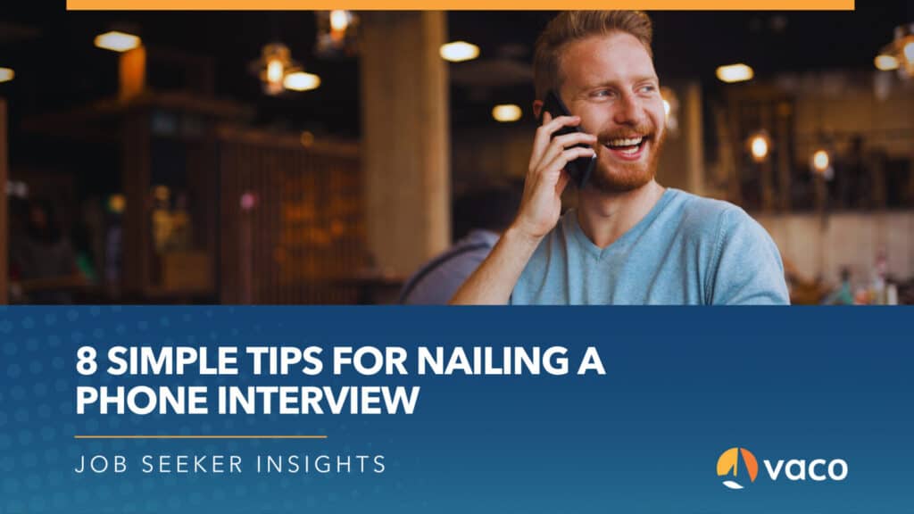 Vaco Blog Graphic - tips for nailing a phone inteview