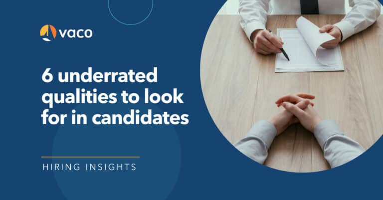 Vaco Blog Graphic - Underrated qualities to look for in candidates
