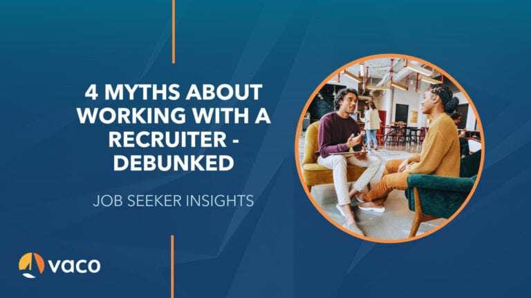 Vaco Blog Graphic - myths about working with a recruiter
