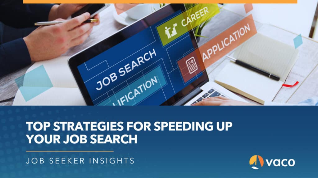 Vaco Blog Graphic - ways to speed up your job search