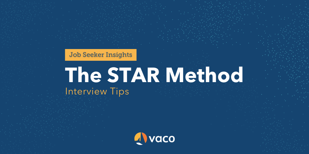 Vaco - The STAR Method - Blog graphic
