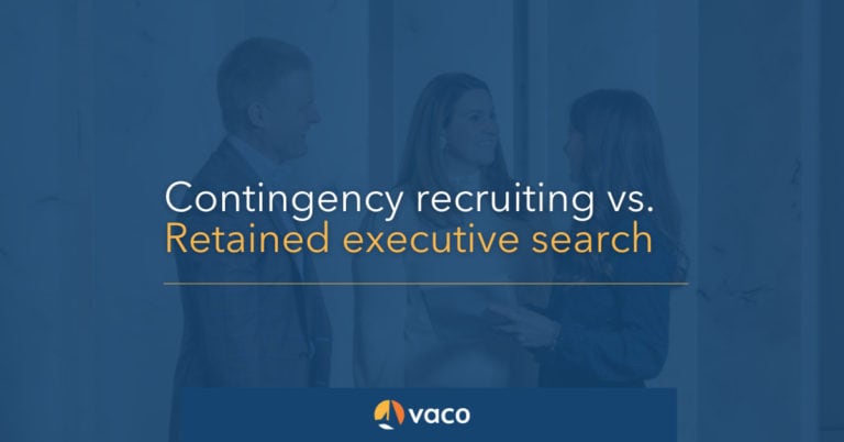 Vaco - Contingent vs Retained executive search